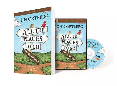 All The Places To Go...How Will You Know? Participant's Guide & DVD