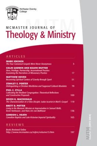 McMaster Journal of Theology and Ministry: Volume 15, 2013-2014