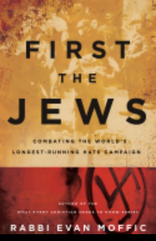 First the Jews
