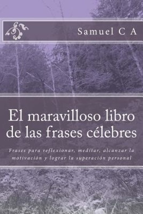 Maravilloso Libro De Las Frases Celebres