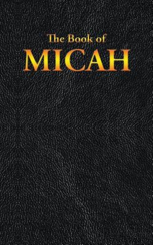 Micah: The Book of