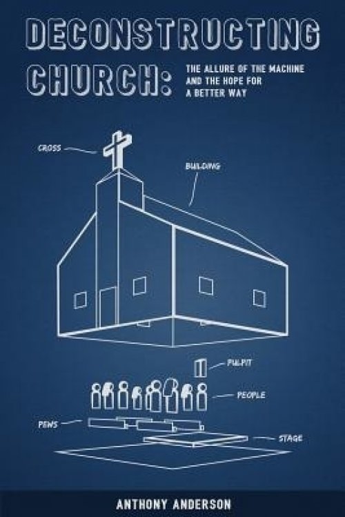 Deconstructing Church