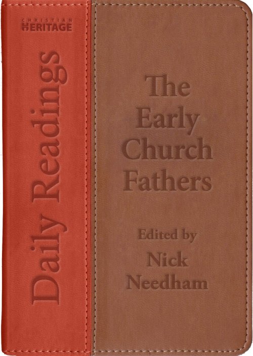 Daily Readings - the Early Church Fathers