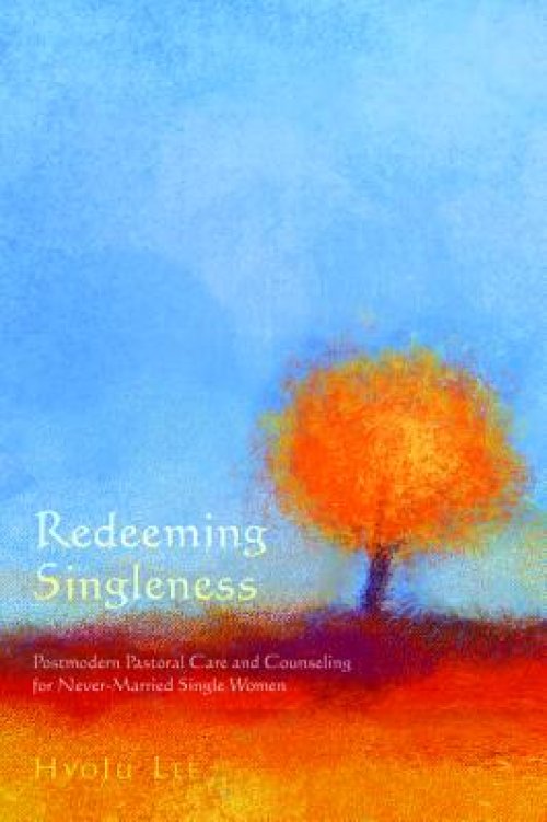 Redeeming Singleness