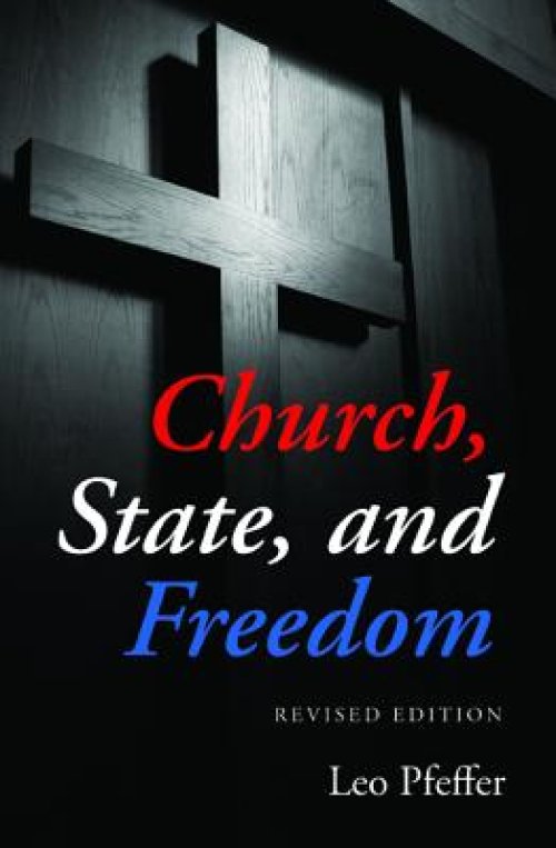 Church, State, and Freedom
