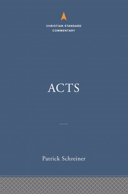 Acts: The Christian Standard Commentary