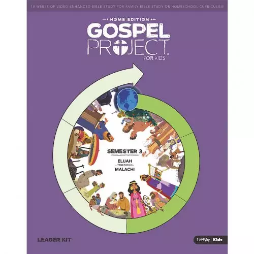 Gospel Project Home Edition: Leader Kit, Semester 3