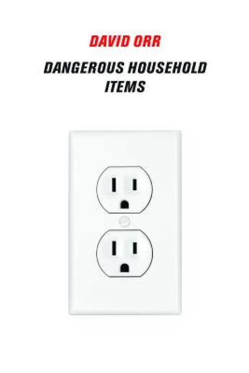 Dangerous Household Items