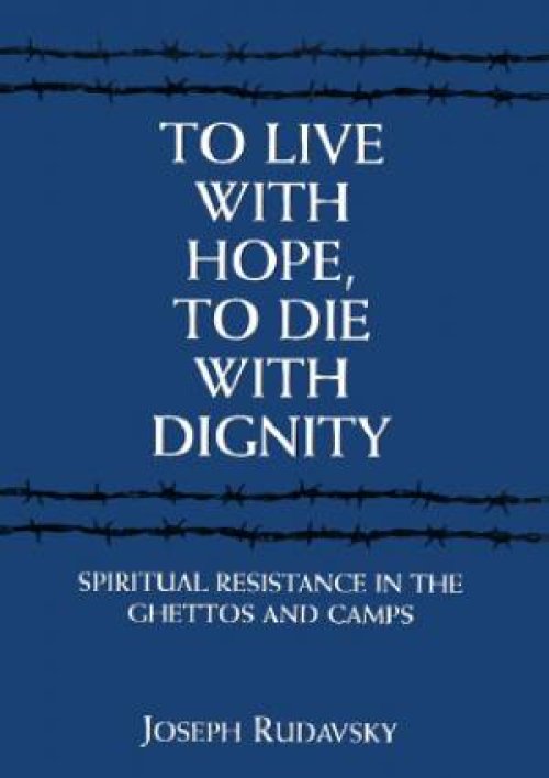To Live with Hope to Die with Dignity