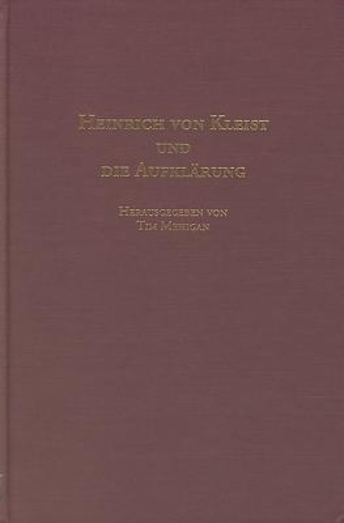 Heinrich Von Kleist Und Die Aufkl