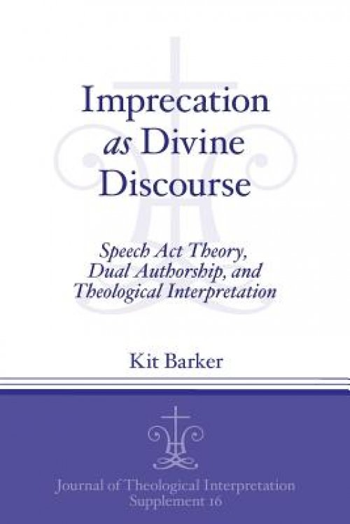 Imprecation as Divine Discourse