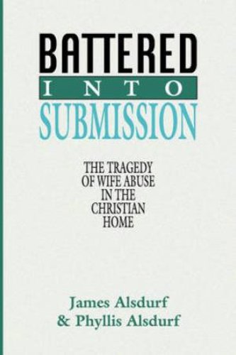 Battered Into Submission