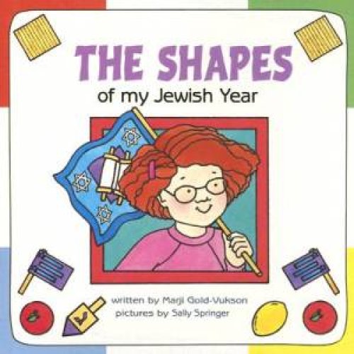 The Shapes of My Jewish Year