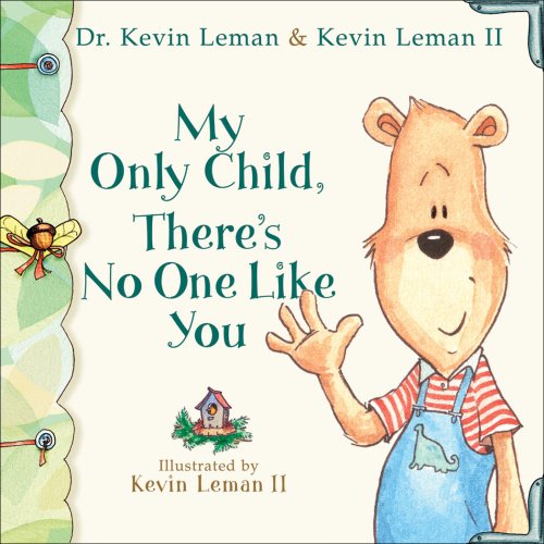 My Only Child, There's No One Like You [eBook]