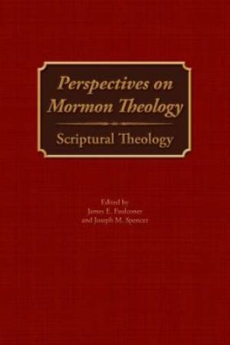 Perspectives on Mormon Theology