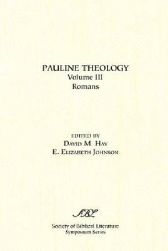 Pauline Theology, Volume Iii