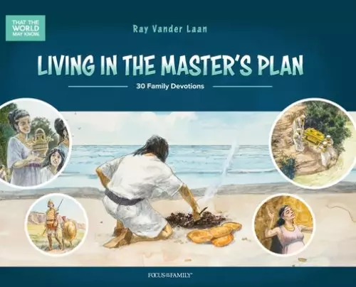 Living in the Master's Plan