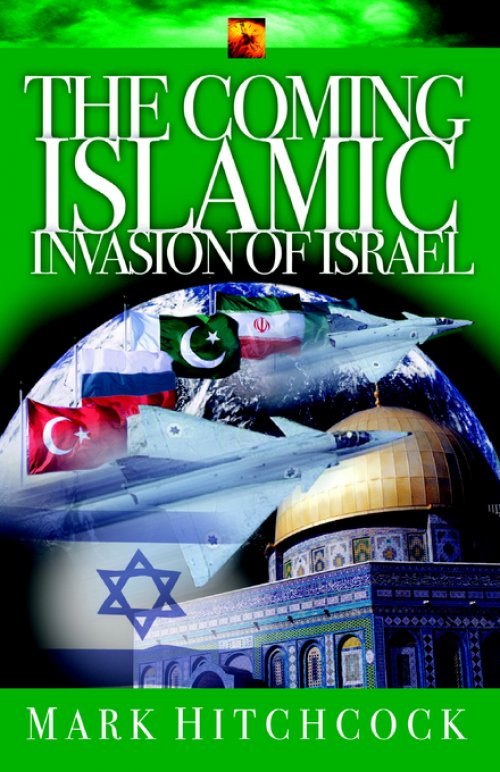 The Coming Islamic Invasion of Israel