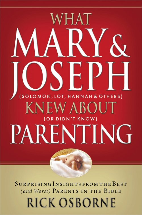 What Mary and Joseph Knew About Parenting