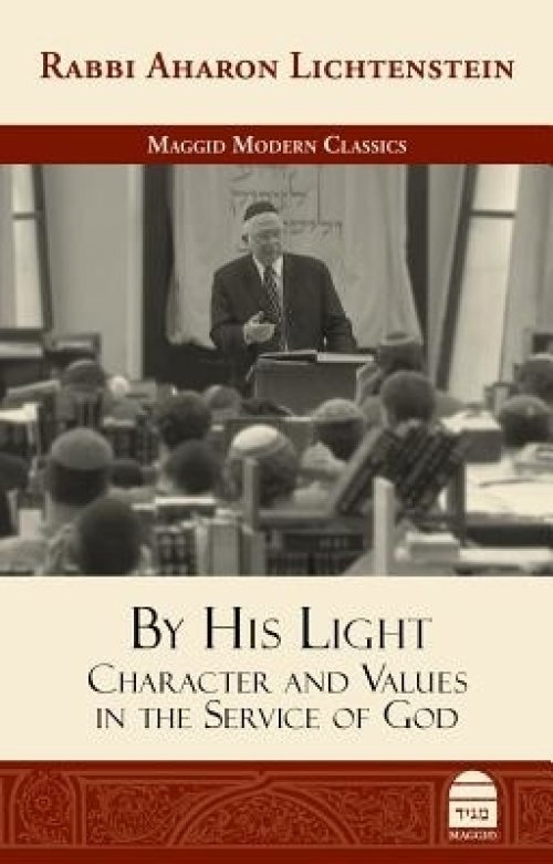 BY HIS LIGHT: CHARACTER AND VALUES