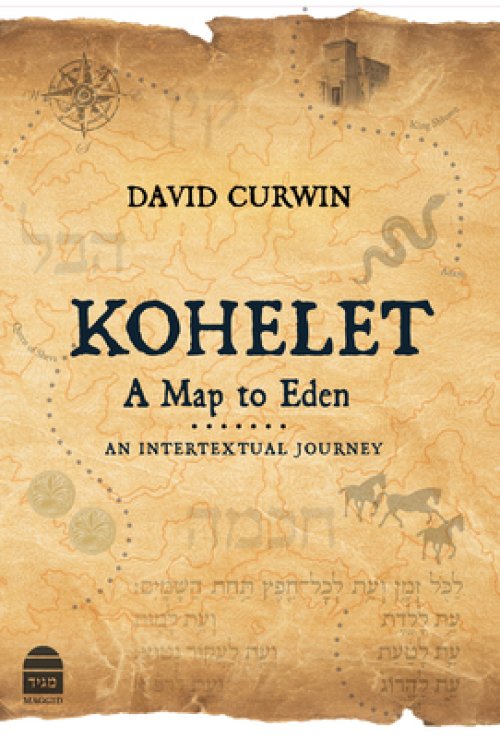 KOHELET: A MAP TO EDEN