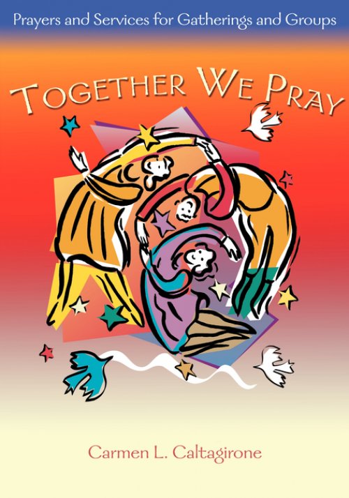 TOGETHER WE PRAY