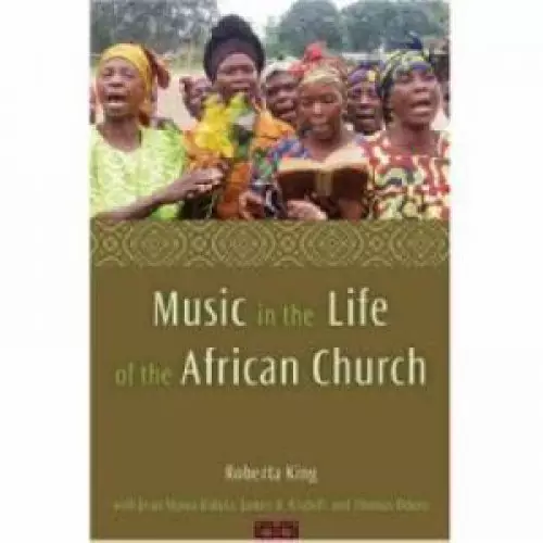 Music In The Life Of The African Church