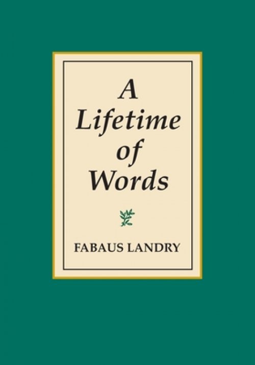 A Lifetime of Words