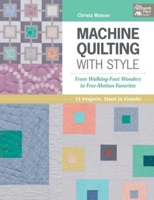 MACHINE QUILTING WITH STYLE