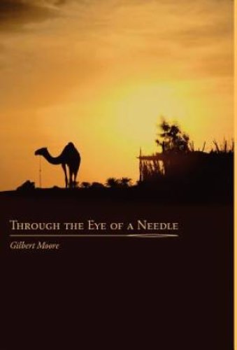 Through the Eye of a Needle: Studies from An Ancient HermeticTeaching