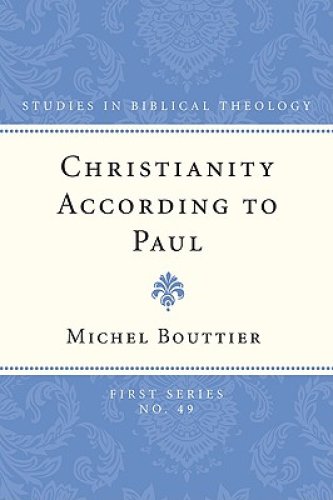 Christianity According to Paul