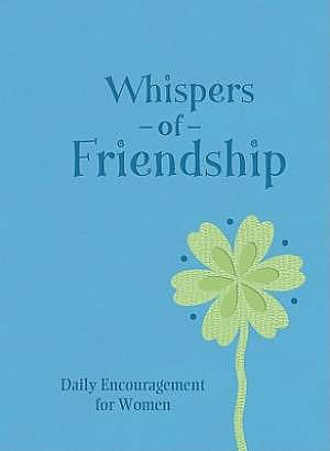 Whispers Of Friendship