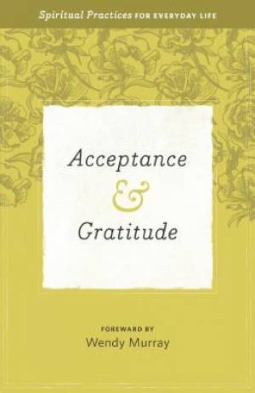Acceptance & Gratitude