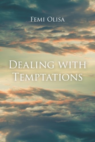 Dealing With Temptations