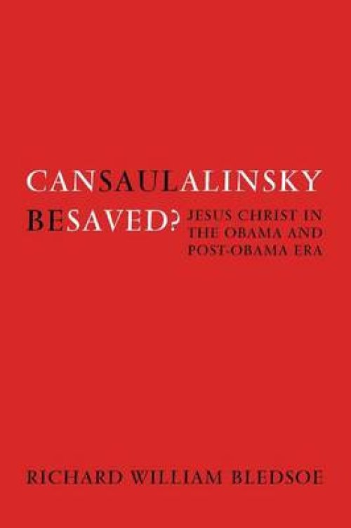 Can Saul Alinsky Be Saved?
