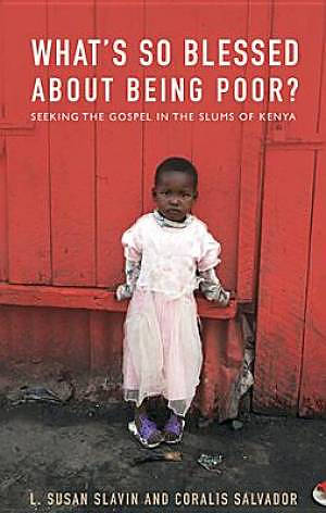 What's So Blessed About Being Poor?