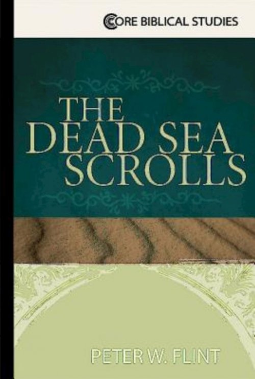 The Dead Sea Scrolls