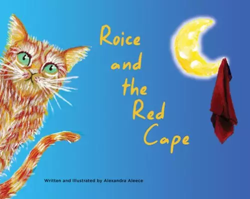Roice and the Red Cape