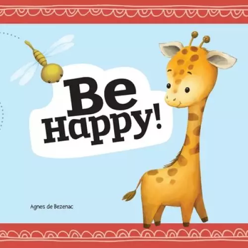 Be Happy: Baby Book