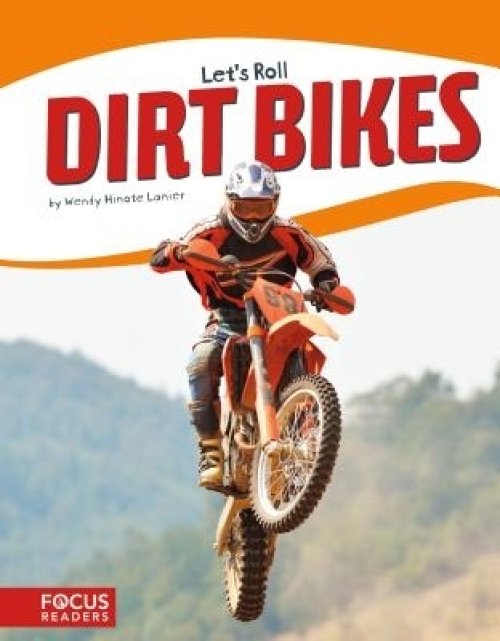 LETS ROLL DIRT BIKERS