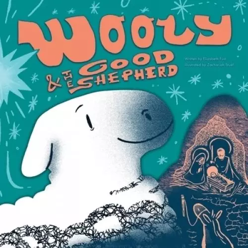 Wooly & The Good Shepherd