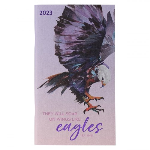 2023 Small Daily Planner Wings Like Eagles