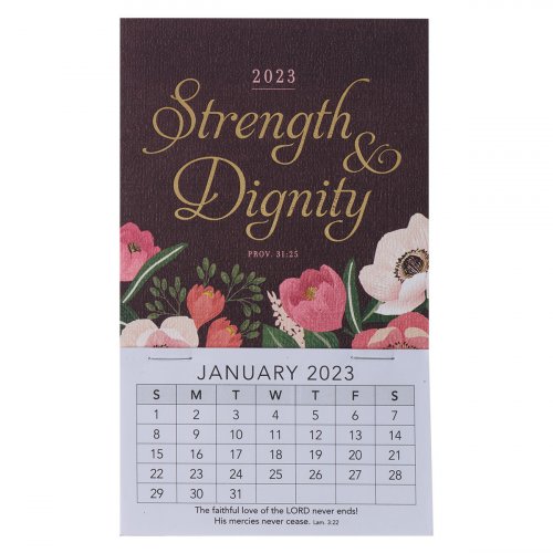 2023 Strength and Dignity Mini Magnetic Calendar - Proverbs 31:25