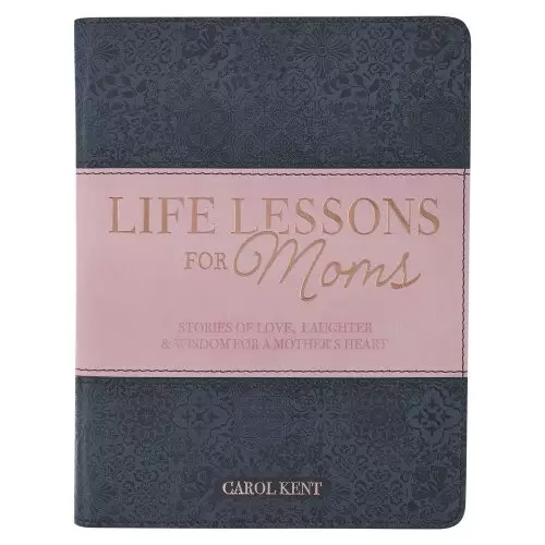 Gift Book Life Lessons for Moms Faux Leather