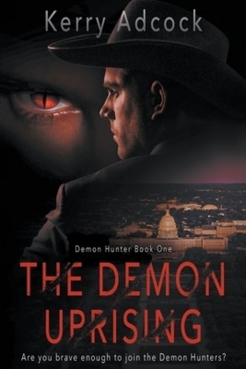 The Demon Uprising: A Christian Thriller