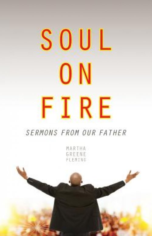 Soul on Fire: Sermons from Our Father