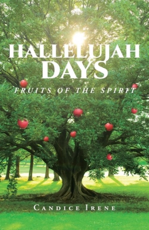 Hallelujah Days: Fruits of the Spirit