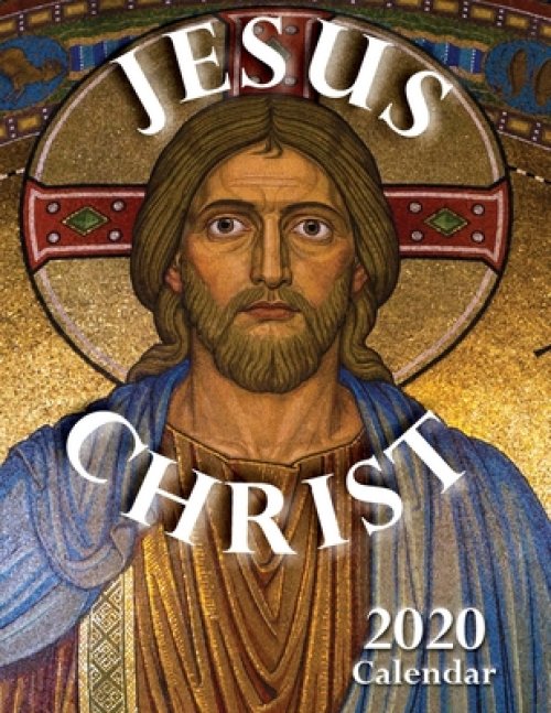 jesus-christ-2020-calendar-free-delivery-eden-co-uk