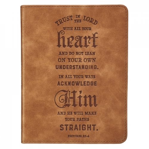 Christian Art Gifts Classic Handy-sized Journal Trust In The Lord Proverbs 3:5 6 Bible Verse Inspirational Scripture Notebook w/Ribbon, Faux Leather Flexcover 240 Ruled Pages, 5.7" x 7", Brown
