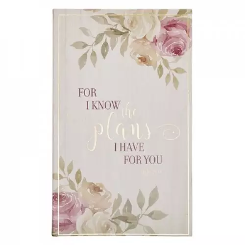 For I Know The Plans Jeremiah 29:11 Inspirational Notebook